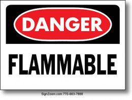 DANGER FLAMMABLE Sign