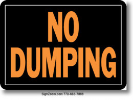 NO DUMPING Sign