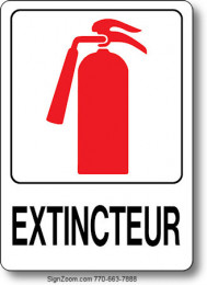 EXTINCTEUR / FIRE EXTINGUISHER Sign (French)