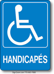 HANDICAPES / HANDICAPPED Sign (French)