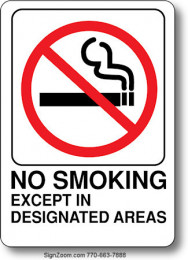 NO SMOKING EXCEPT IN DESIGNATED AREAS Sign