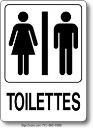 TOILETTES / RESTROOMS Sign (French)